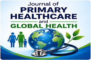Journal of Primary Healthcare and Global Health